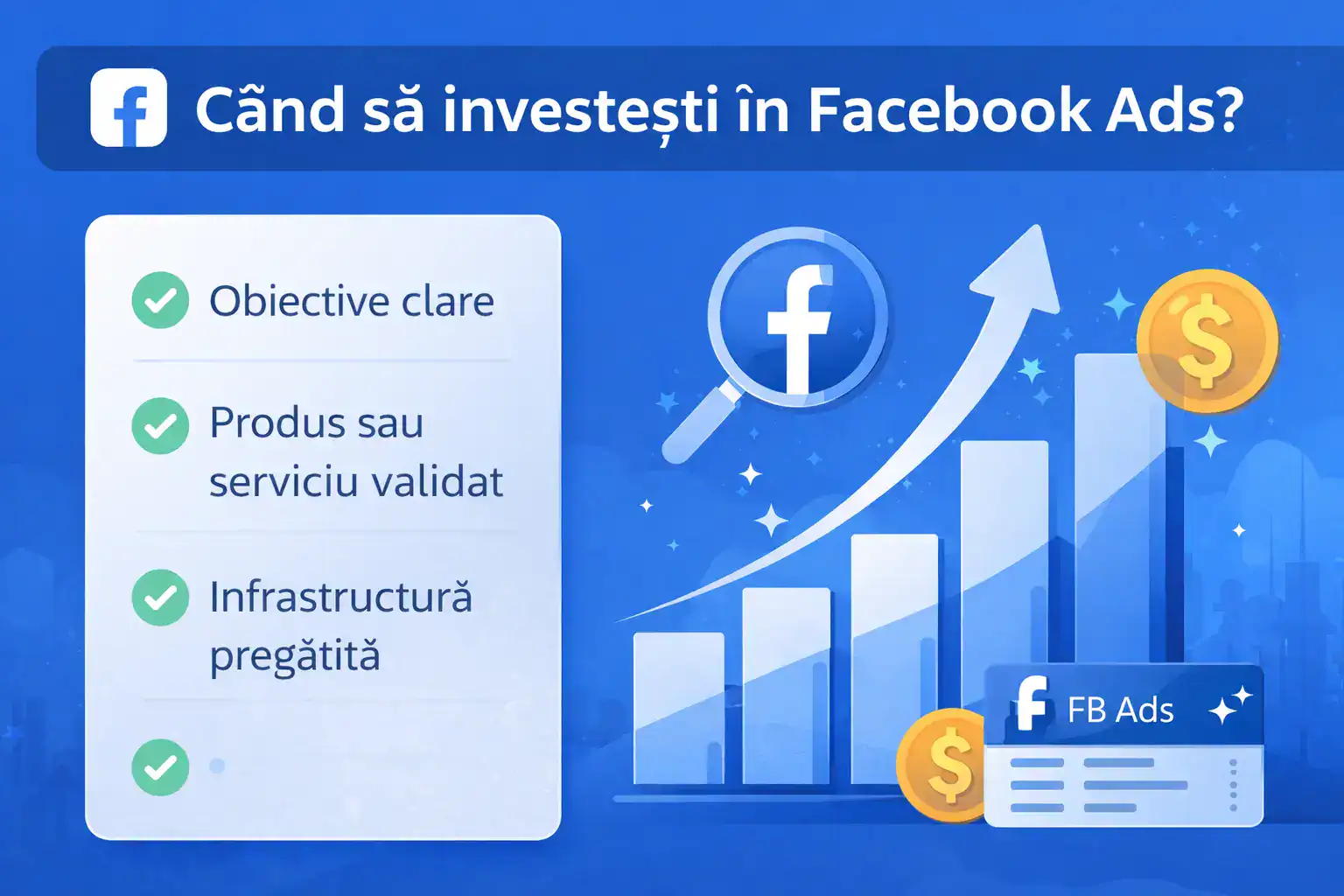 Ilustrație despre promovare Facebook Ads și momentul potrivit pentru lansarea campaniilor plătite.